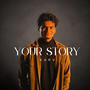 Your Story
