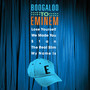 Boogaloo to Eminem