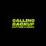 Calling Back Up (feat. DZEEZ دزيز) [Explicit]