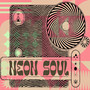 Neon Soul (Explicit)