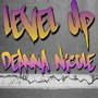 Level Up (Explicit)