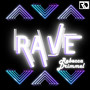 Rave