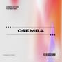 Osemba (feat. Stakes Boy)