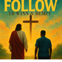 Follow
