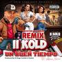 Un Buen Tiempo x Rockstar Overdoze Remix (Explicit)
