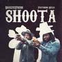 Shoota (feat. Kells) [Explicit]