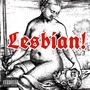 Lesbian! (Explicit)