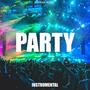 Party (Instrumental)