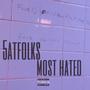 MOST HATED (Explicit)