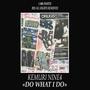 DO WHAT I DO (Explicit)