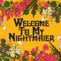 Welcome To My Nightmaier (Explicit)