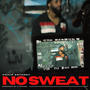 NO SWEAT