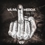 Vá pá merda (2024) [Explicit]