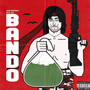 BANDO (feat. 506) (Explicit)