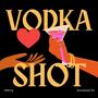 Vodka Shot (feat. Kumanan RJ)