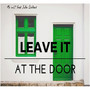 Leave It at the Door