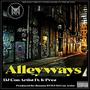 ALLEYWAYS (feat. K-PREZ) [Explicit]