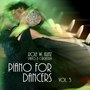 Piano for Dancers, Vol. 5