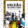 Orixás Em Verso e Rima