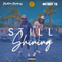 Still Shining (Explicit)