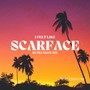 I Felt Like Scarface (Ultra Miami Mix)