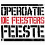 Operoatie Feeste (Explicit)