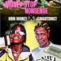 Money Stop Nonsense (Explicit)