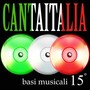 Canta Italia, Vol. 15 - basi musicali