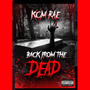 Back From the Dead (Explicit)