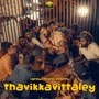 Tavikkavittaley