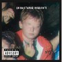 Un bastardo insolente (feat. LADR. & Patti Pelusa) [Explicit]