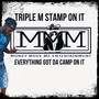 TRIPLE M STAMP ON IT (Explicit)