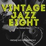 Vintage Jazz eight