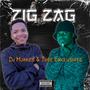 Zig Zag (feat. Thee Exclusives)