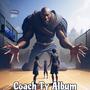 Coach Ty (Explicit)