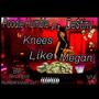 Knees like Megan (feat. De$tiny) [Special Version] [Explicit]