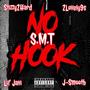 No Hook (feat. 2Lovely9s, Javier Laflare & J - Smooth) [Explicit]