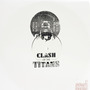 Clash of The Titans (Kahn / Hodge Remix)