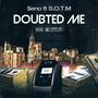 Doubted Me (Explicit)