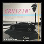 CRUIZIN' (feat. CHUCKIE, TORQUE & DUB-K)