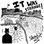 It Was Strange (feat. Sarah Mackay)