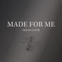 Made For Me (Violin)