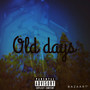 Old Days (Explicit)