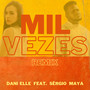 Mil Vezes (Remix)