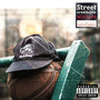 Street Crédibilité Mixtape (Explicit)