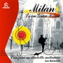 Milan l'è on gran Milan (Canzoni in dialetto milanese)