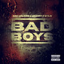 Bad Boys (Explicit)