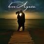 Love Again