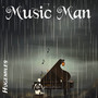 Music Man (Explicit)