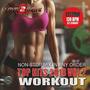 Top Hits 2018 Workout, Vol. 2 (Ezy2Mix Workout Mix)